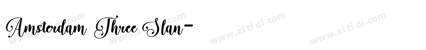 Amsterdam ThreeSlan字体转换 Amsterdam ThreeSlan字体转换